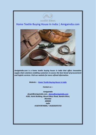 Home Textile Buying House In India  Amigaindia.com