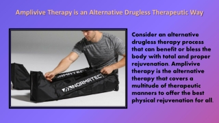 Amplivive Therapy is an Alternative Drugless Therapeutic Way