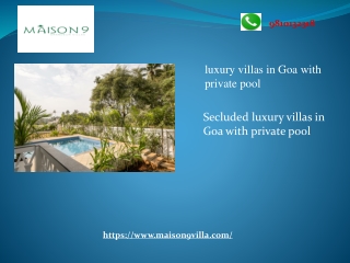 Secluded luxury villas in Goa with private pool