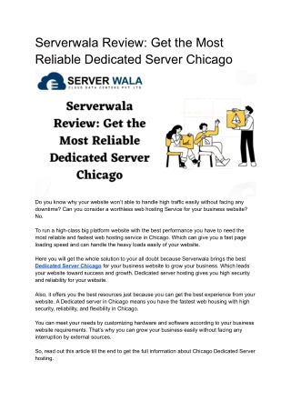 Serverwala Review_ Get the Most Reliable Dedicated Server in Chicago