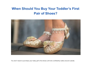 When Should You Buy Your Toddler’s First Pair of Shoes?