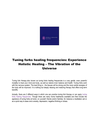 Tuning forks healing frequencies: Experience Holistic Healing – The Vibration of