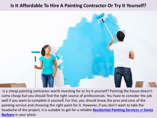 Is It Affordable To Hire A Painting Contractor Or Try It Yourself?