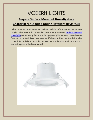 Require Surface Mounted Downlights or Chandeliers Leading Online Retailers Have It All