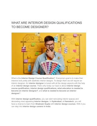 WHAT ARE INTERIOR DESIGN QUALIFICATIONS TO BECOME DESIGNER