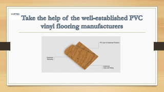 Take the help of the well-established PVC vinyl flooring manufacturers