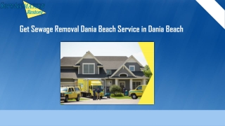 Get Sewage Removal Dania Beach Service in Dania Beach