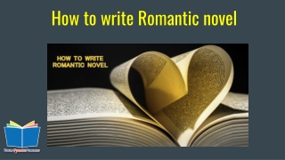How to write Romantic novel - YOP