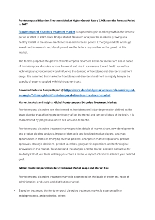 Frontotemporal Disorders Treatment Market Higher Growth Rate, CAGR over the Forecast to 2027
