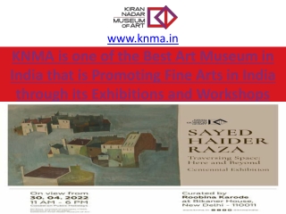 KNMA is one of the Best Art Museum in India that is Promoting Fine Arts in India