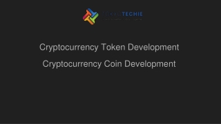 Cryptocurrency Token Development  & Cryptocurrency Coin Development