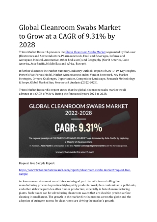 Global Cleanroom Swabs Market to Grow at a CAGR of 9.31% by 2028