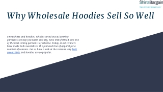 Why Wholesale Hoodies Sell So Well