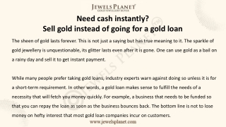 Need cash instantly? Sell gold instead of going for a gold loan