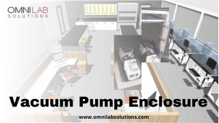 OMNI Lab Solutions provide best Pump Enclosure for noise