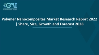 Polymer Nanocomposites Market
