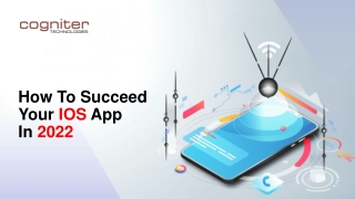 How to succeed your IOS App in 2022