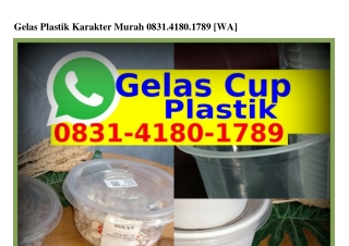 Gelas Plastik Karakter Murah