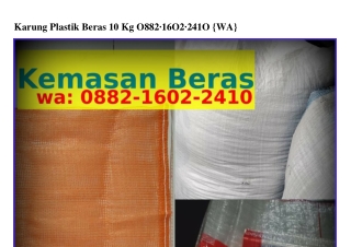 Karung Plastik Beras 10 Kg Ô88ᒿ_IϬÔᒿ_ᒿㄐIÔ{WhatsApp}