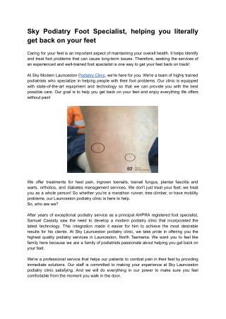 Sky Podiatry Foot Specialist, helping you literally get back on your feet
