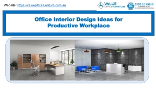 Office Interior Design Ideas for Productive Workplace | Value Office Furniture