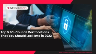 Top 5 EC-Council Certifications That You Should Look Into in 2022