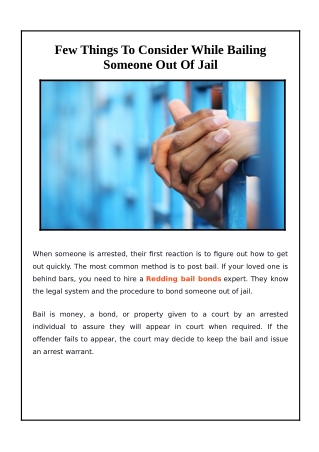 Few Things To Consider While Bailing Someone Out Of Jail