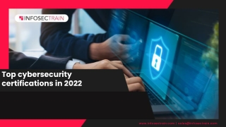 Top cybersecurity certifications in 2022