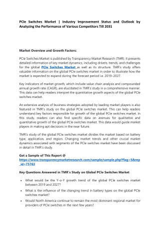 PCIe Switches Market | Industry Improvement Status and Outlook by Analyzing the