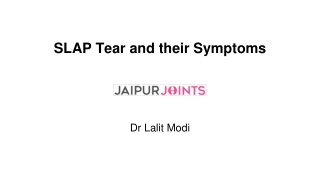 SLAP Tear and their Symptoms