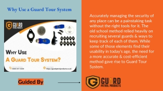 Why Use a Guard Tour System?
