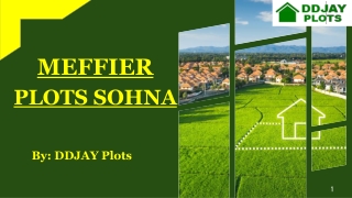 Meffier Plots Sohna | Call  91 9643000063