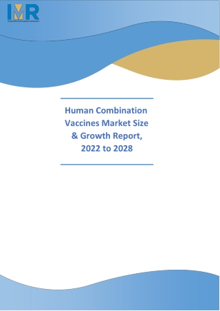 Human Combination Vaccines market