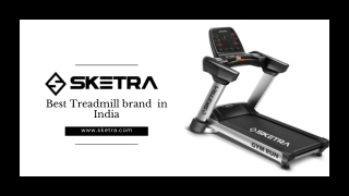 Sketra - Best Treadmill Brand In India