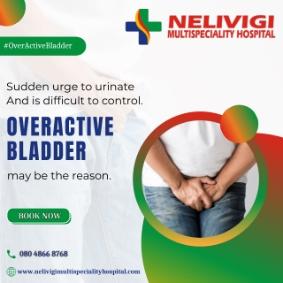 Overactive Bladder | Best Urology Hospitals in Bangalore | Nelivigi Urology