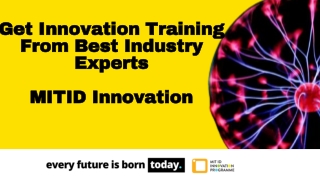 Innovation Training - MIT ID Innovation