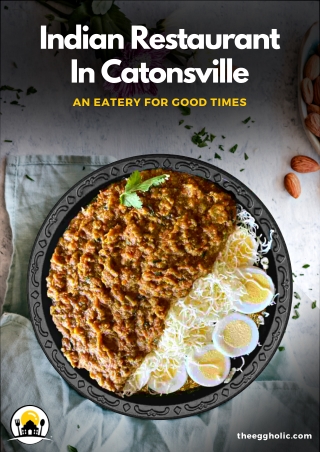 Indian Restaurant In Catonsville - Authentic Spice-Full Delights