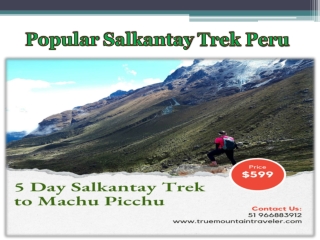 Popular Salkantay Trek Peru