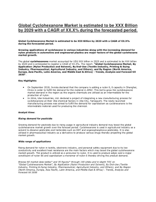 Global Cyclohexanone Market is estimated to be XXX Billion by 2029 with a CAGR of XX