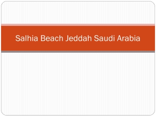 Salhia Beach Jeddah Saudi Arabia