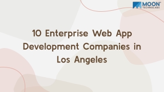 10 Enterprise Web App Development Companies in Los Angeles