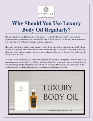 Why Should You Use Luxury Body Oil Regularly?