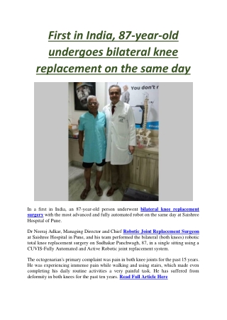 First in India, 87-year-old undergoes bilateral knee replacement on the same day