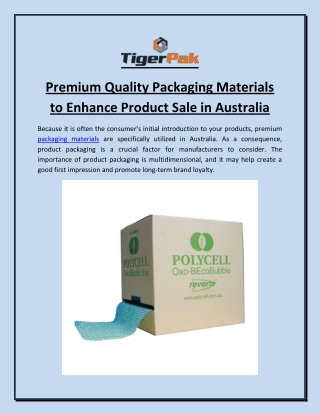 Premium Quality Packaging Materials to Enhance Product Sale in Australia