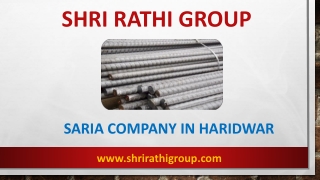 Saria Company in Haridwar – Shri Rathi Group