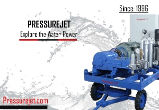 PressureJet Overview