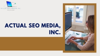 SEO Houston - Actual SEO Media, Inc.