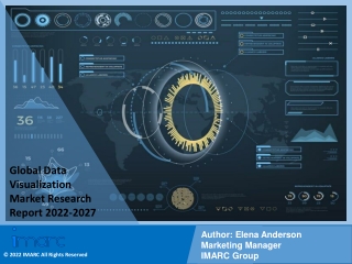 Data Visualization Market  PDF, Size, Share, Trends, Industry Scope 2022-2027
