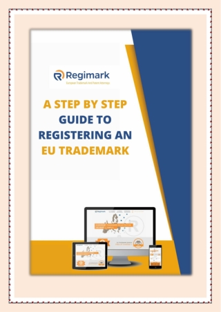 A Step by Step Guide to Registering an EU Trademark in 2022
