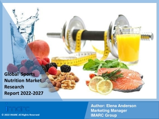 Sports Nutrition Market  PDF, Size, Share, Trends, Industry Scope 2022-2027